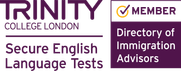 Trinity College London Secure English Language Tests member, and member of the Directory of Immigration Advisors